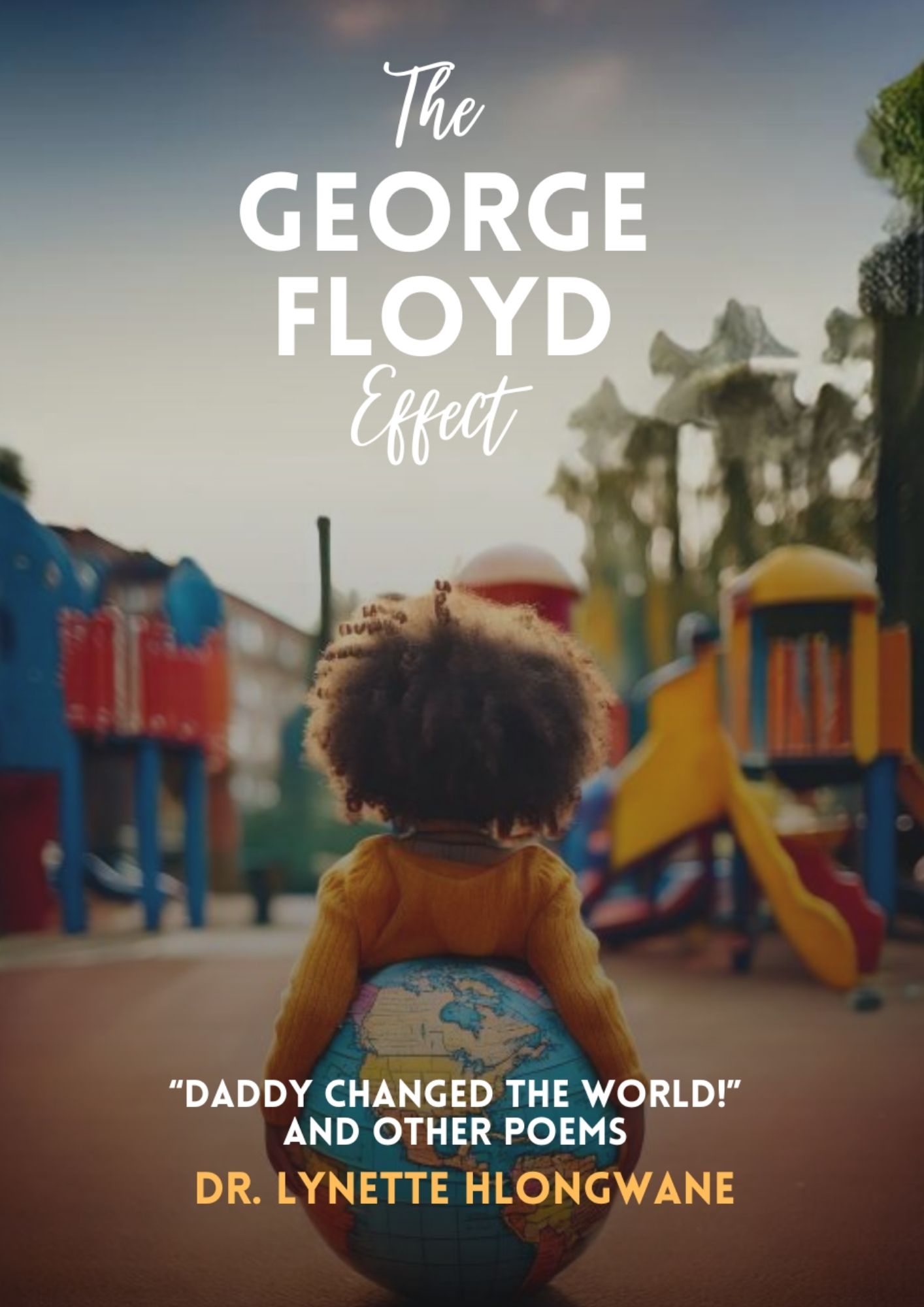 The George Floyd Effect Vol 3