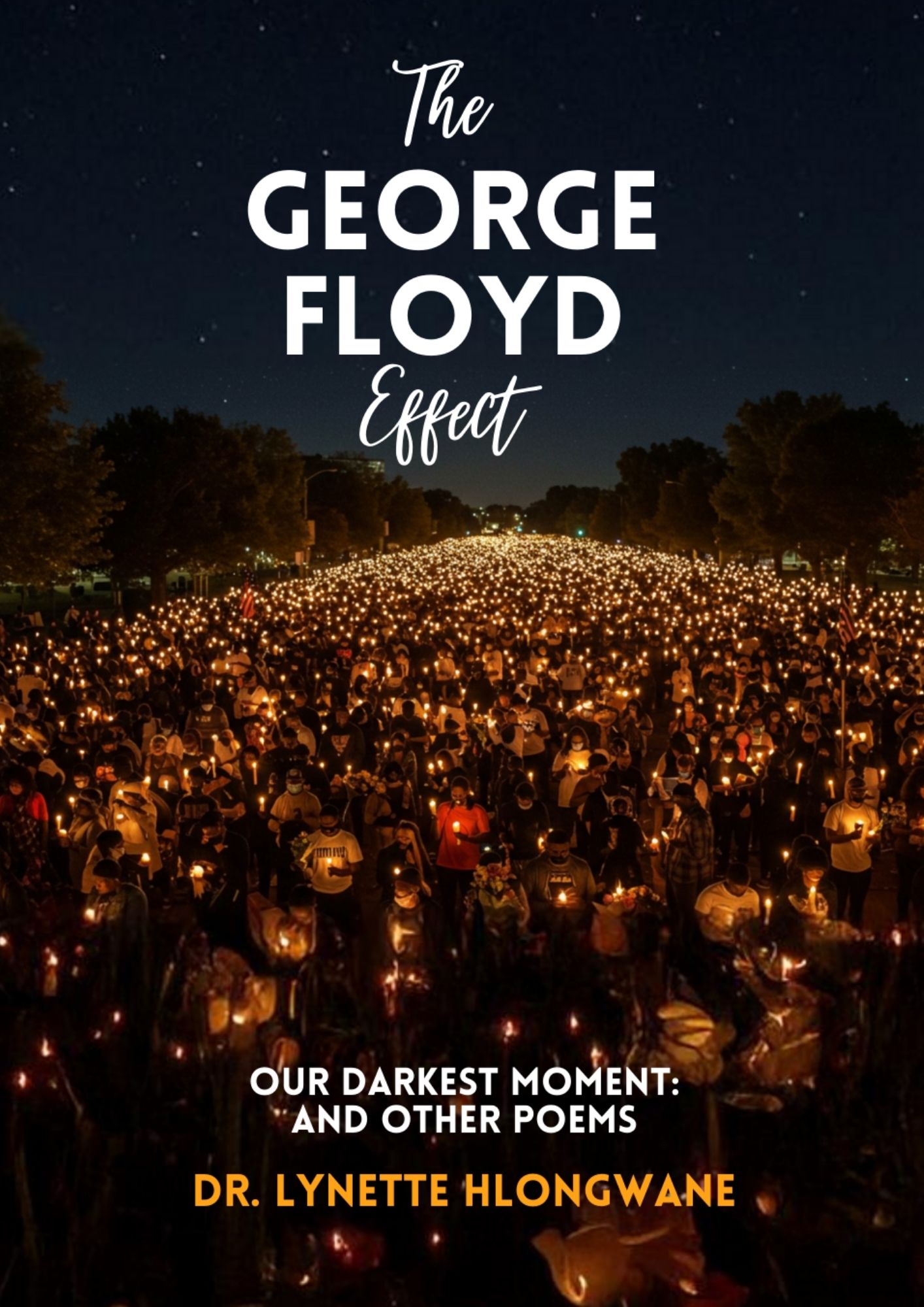 The George Floyd Effect Vol 5